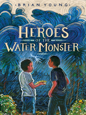 cover image of Heroes of the Water Monster